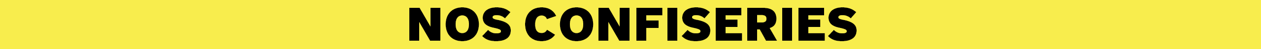 Image catégorie Nos confiseries