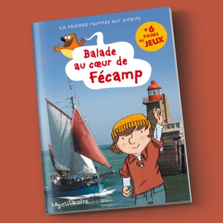 Balade au coeur de Fécamp