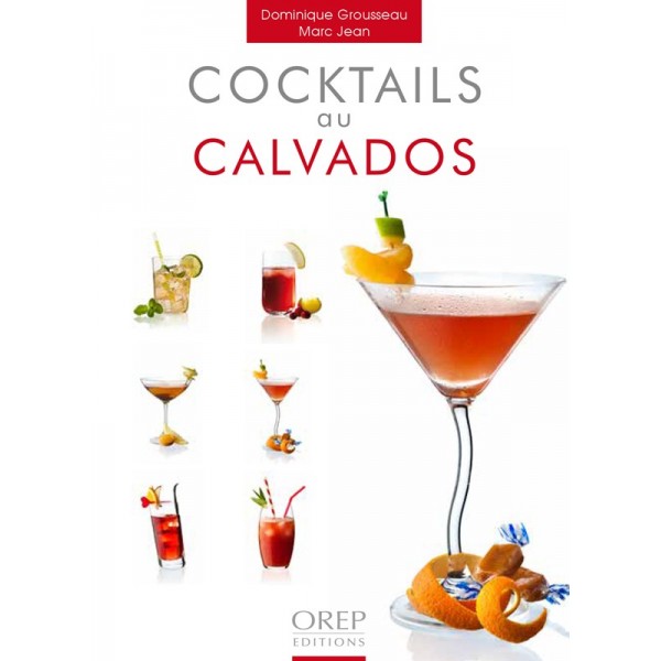 CUISINE - COCKTAILS AU CALVADOS