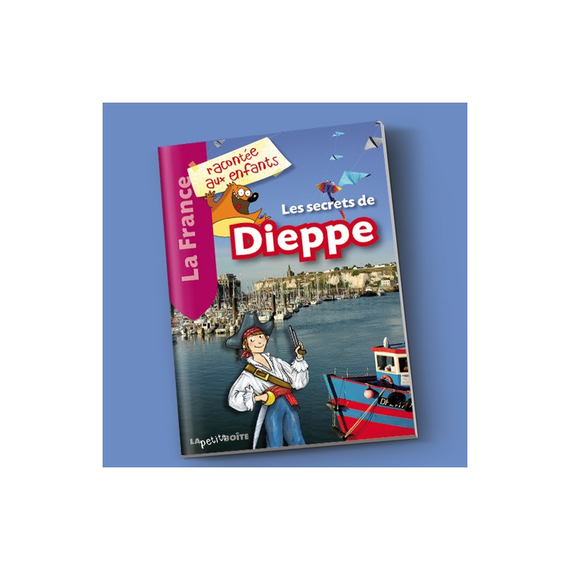 Les secrets de Dieppe