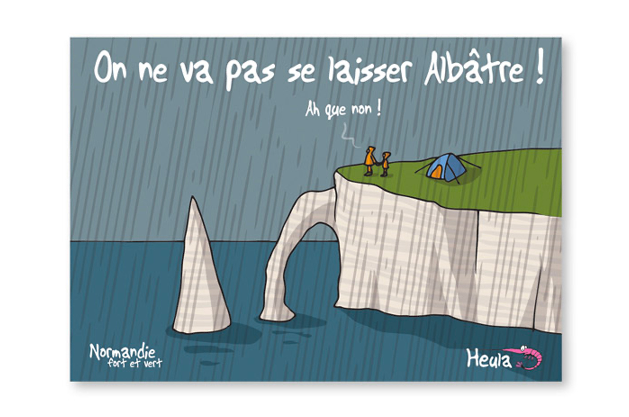 Carte Postale "On ne vas pas se laisse Albatre"